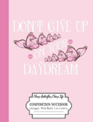 Book cover for Don't Give Up On Your Daydream