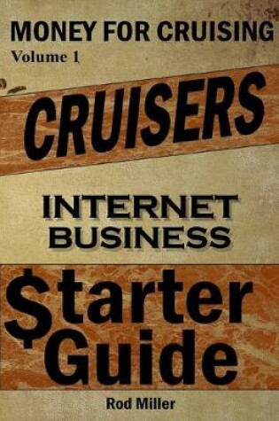 Cover of Cruisers Internet business Starter Guide