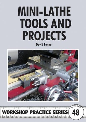 Cover of Mini-Lathe Tools and Projects