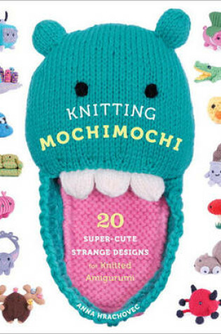 Cover of Knitting Mochimochi