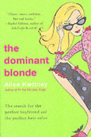Cover of Dominant Blonde