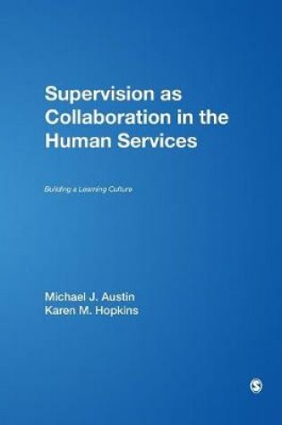 Cover of Supervision as Collaboration in the Human Services