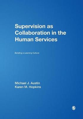 Book cover for Supervision as Collaboration in the Human Services