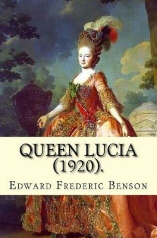 Cover of Queen Lucia (1920). By