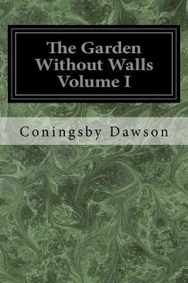 Book cover for The Garden Without Walls Volume I