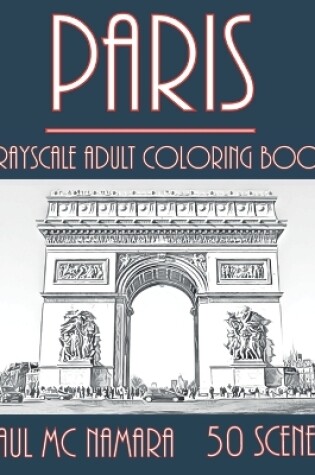 Cover of Paris Grayscale