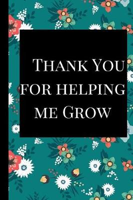 Book cover for Thank You for helping me Grow