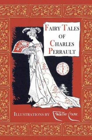 Cover of Fairy Tales of Charles Perrault (Illustrated)