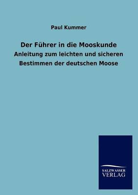 Book cover for Der Fuhrer in die Mooskunde