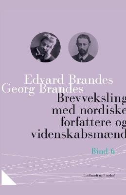 Book cover for Brevveksling med nordiske forfattere og videnskabsmænd (bind 6)