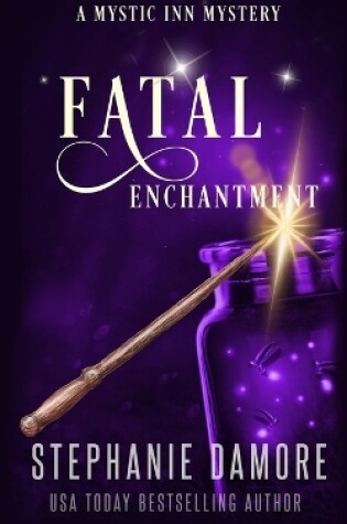 Cover of Fatal Enchantment