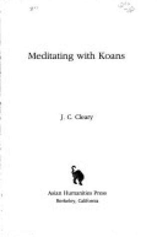 Cover of Meditating with the Koans