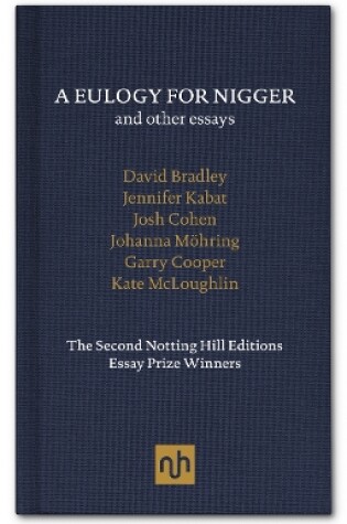Cover of A Eulogy for Nigger and Other Essays