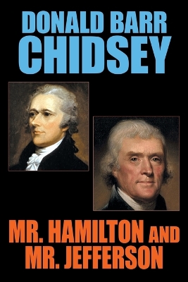 Book cover for Mr. Hamilton and Mr. Jefferson