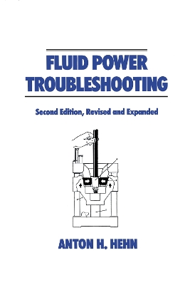 Book cover for Fluid Power Troubleshooting, Second Edition,
