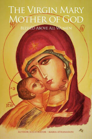 Cover of The Virgin Mary Mother of God
