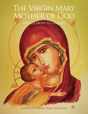 Book cover for The Virgin Mary Mother of God