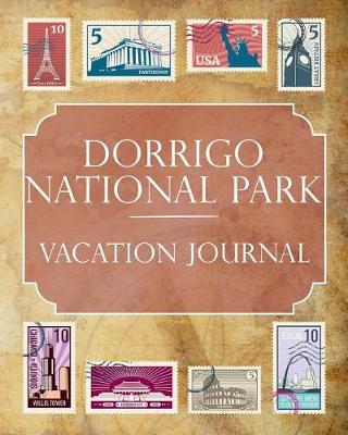 Book cover for Dorrigo National Park Vacation Journal