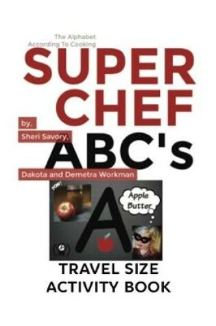 Cover of Super Chef ABC's