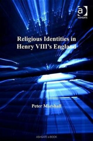 Cover of Religious Identities in Henry VIII's England