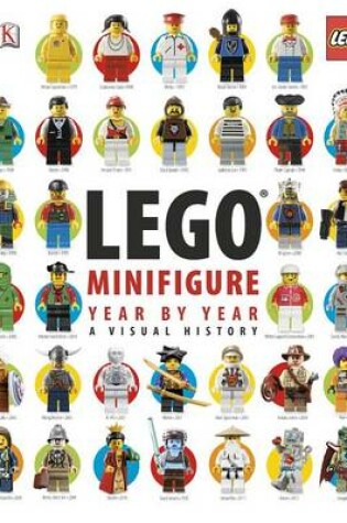 Cover of Lego Minifigure Year by Year