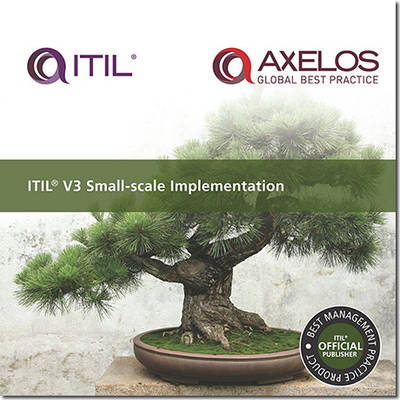 Book cover for ITIL V3 Small-scale Implementation