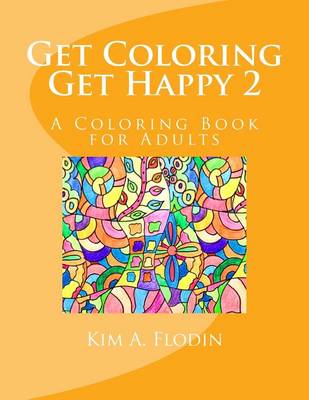 Cover of Get Coloring Get Happy 2