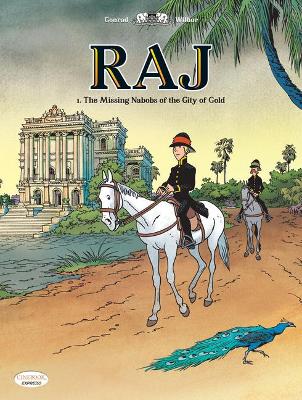 Book cover for Raj Vol. 1: The Missing Nabobs of the City of God