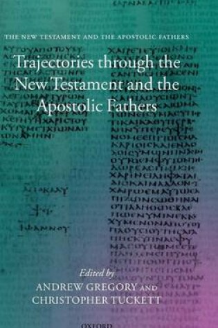 Cover of Trajectories Through the New Testament and the Apostolic Fathers