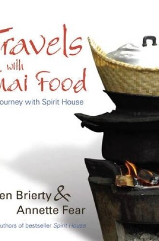 Cover of Travels with Thai Food