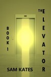 Book cover for The Elevator