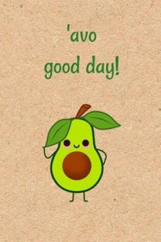Cover of 'avo Good Day