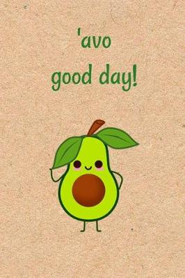 Book cover for 'avo Good Day