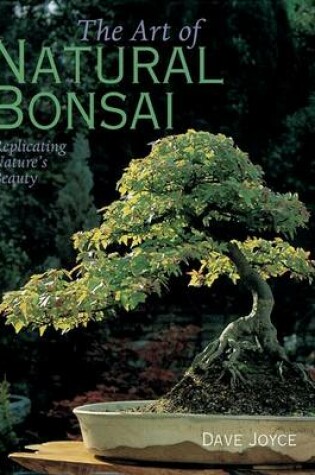 Cover of The Art of Natural Bonsai