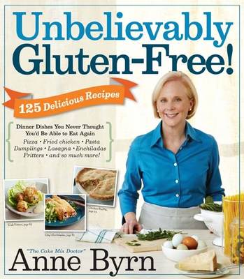 Book cover for Unbelievably Gluten-Free!