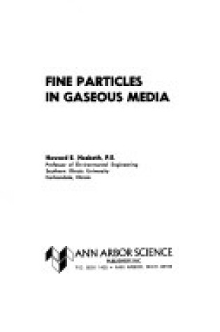 Cover of Fine Particles in Gaseous Media