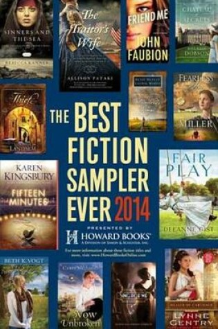 Cover of The Best Fiction Sampler Ever 2014 - Howard Books