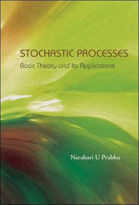 Book cover for Stochastic Processes: Basic Theory And Its Applications