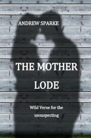 Cover of The Mother Lode