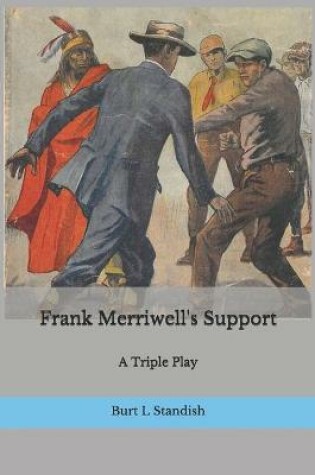 Cover of Frank Merriwell's Support