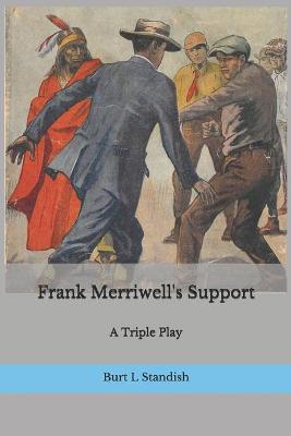 Book cover for Frank Merriwell's Support