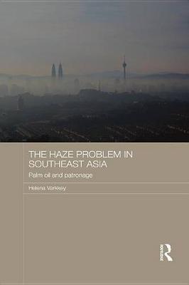 Book cover for The Haze Problem in Southeast Asia