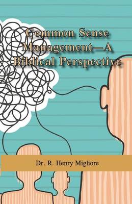 Book cover for Common Sense Management- A Biblical Perspective