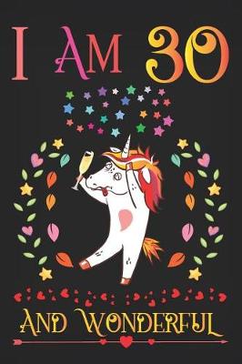 Book cover for I Am 30 and Wonderful