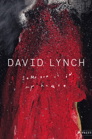 Cover of David Lynch: Someone Is in My House