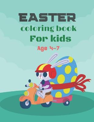 Cover of Easter coloring book for kids age 4-7