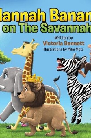 Cover of Hannah Banana on The Savannah