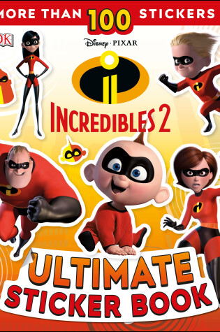 Cover of Disney Pixar: The Incredibles 2