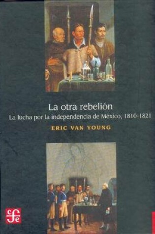 Cover of La Otra Rebelion