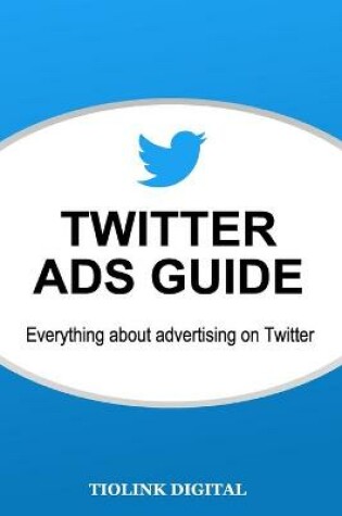 Cover of Twitter Ads Guide